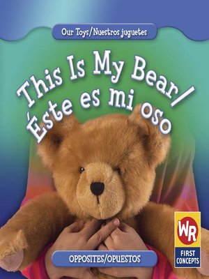 This Is My Bear/Éste es mi oso - ebook